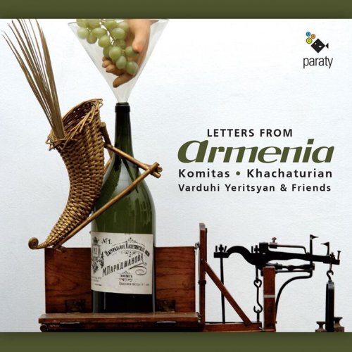 Varduhi Yeritsyan - Letters from Armenia: Komitas ● Khachaturian (2015) [Hi-Res]