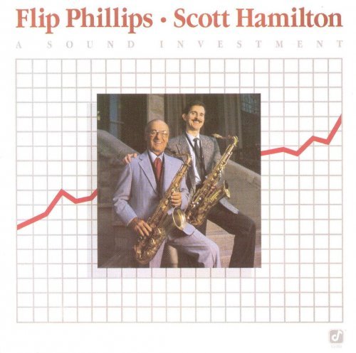 Flip Phillips, Scott Hamilton - A Sound Investment (1987)