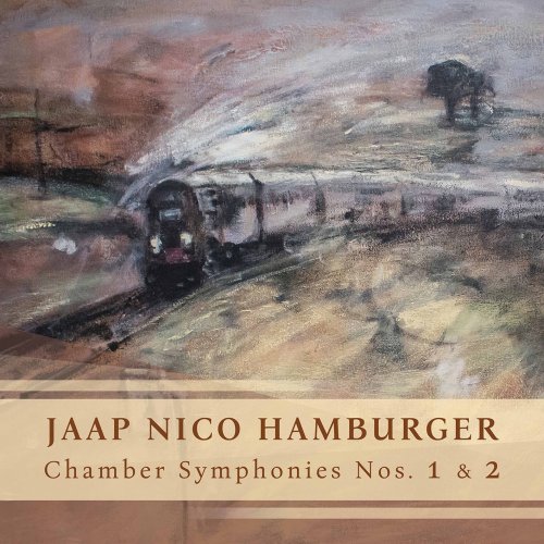 Orchestre Métropolitain, Matthias Maute, Vincent De Kort - Jaap Nico Hamburger: Chamber Symphonies Nos. 1 & 2 (Live) (2020) [Hi-Res]