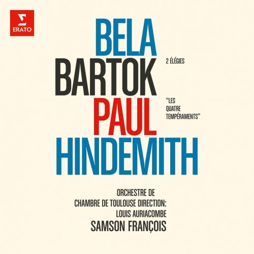Samson François - Bartók: Élégies, Sz. 41 - Hindemith: Les quatre tempéraments (2020)