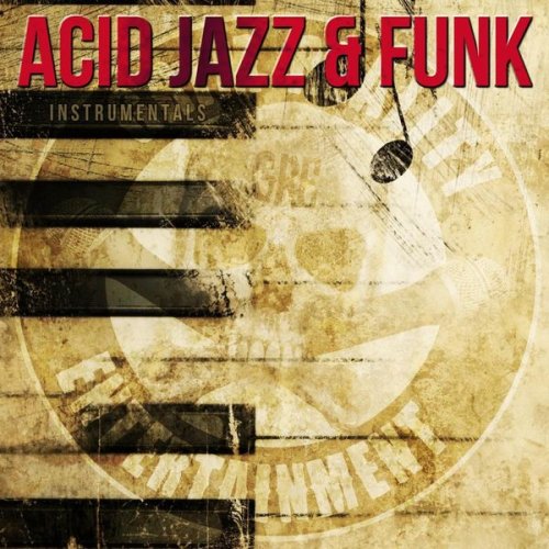 Grim Reality Entertainment - Acid Jazz & Funk Instrumentals (2018) flac