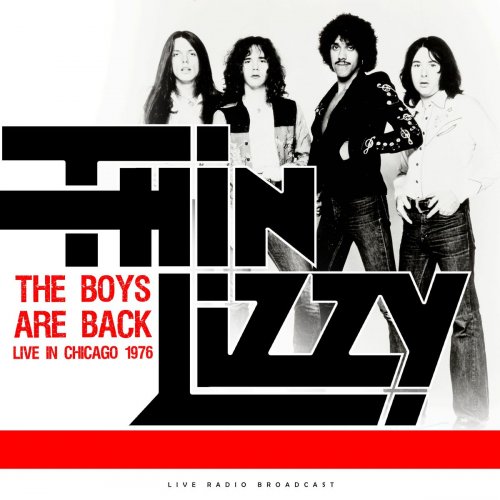 Thin Lizzy - The Boys Are Back Live in Chicago 1976 (2020)