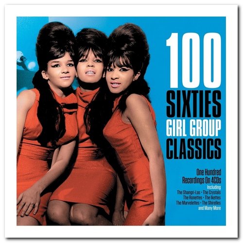VA - 100 Sixties Girl Group Classics (2019) [CD Rip]