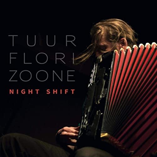 Tuur Florizoone - Night Shift (2020)