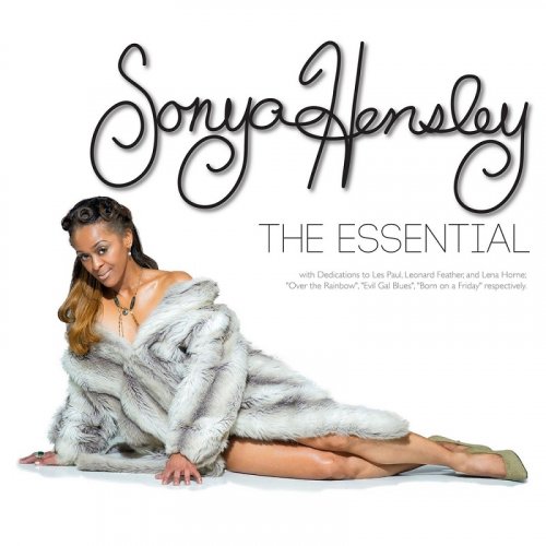 Sonya Hensley - The Essential (2015) FLAC