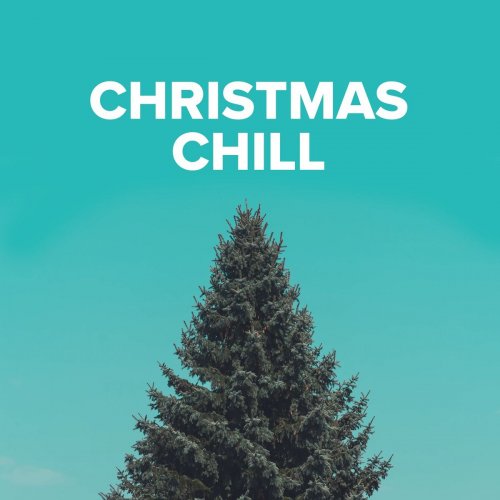 VA - Christmas Chill (2020)