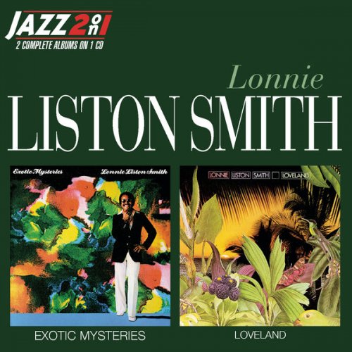 Lonnie Liston Smith - Exotic Mysteries / Loveland (1998) flac
