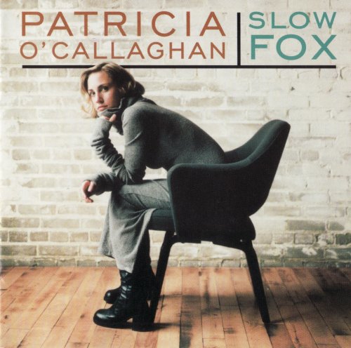 Patricia O'Callaghan - Slow Fox (1999)