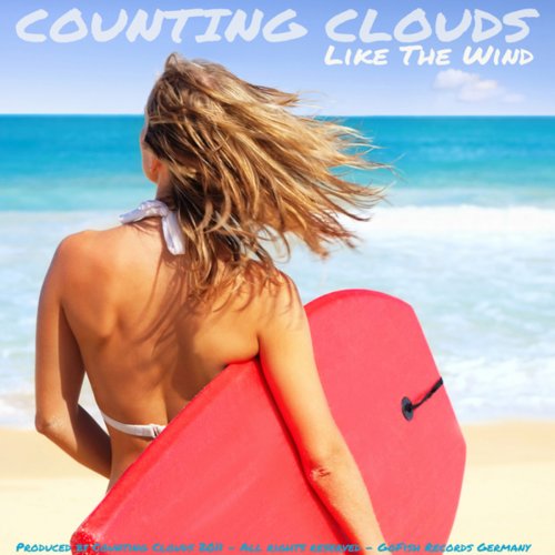 Counting Clouds - Like The Wind (2011)