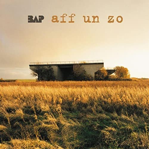 BAP - Aff Un Zo (2001/2005)