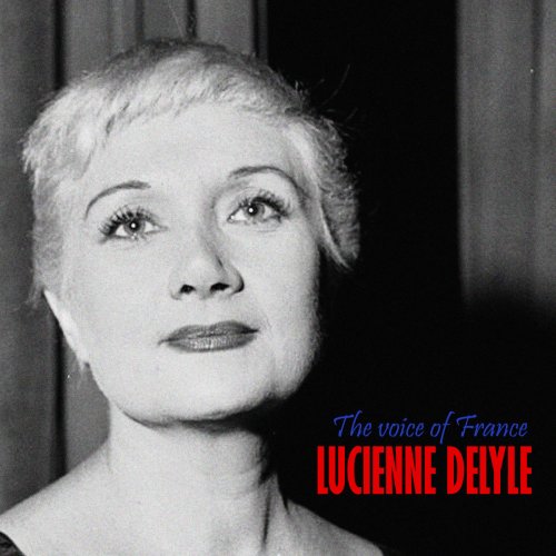 Lucienne Delyle - The Voice of France (Remastered) (2020)