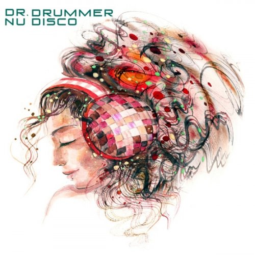 Dr. Drummer - Nu Disco (2012)