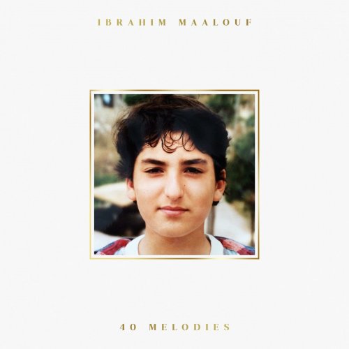 Ibrahim Maalouf - 40 Melodies (2020) [Hi-Res]