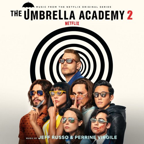 Jeff Russo, Perrine Virgile - The Umbrella Academy, Season 2 (Music from the Netflix Original Series) (2020) [Hi-Res]