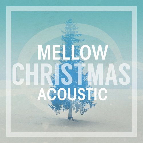 VA - Mellow Christmas Acoustic (2020)
