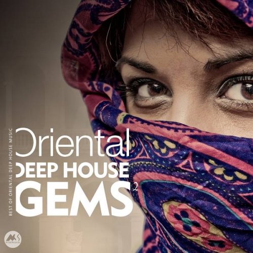 VA - Oriental Deep House Gems 2 (2020)