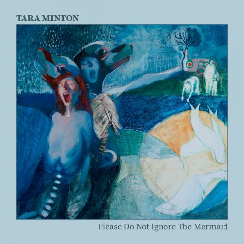 Tara Minton - Please Do Not Ignore the Mermaid (2020)