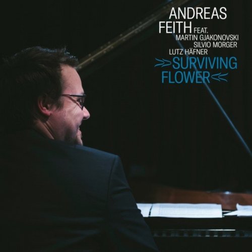 Andreas Feith - Surviving Flower (2020) Hi-Res