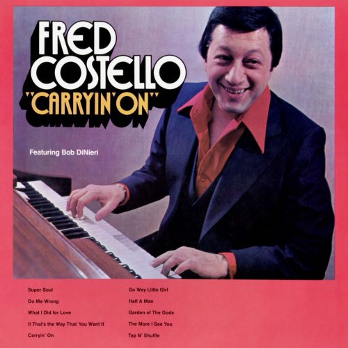 Fred Costello - Carryin' On (2020)