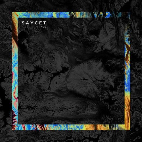 Saycet - Mirage Extended (2015) [Hi-Res]