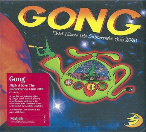Gong - High Above The Subterania Club 2000 (2015)
