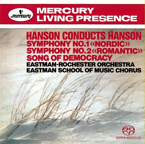 Eastman-Rochester Orchestra, Howard Hanson - Hanson: Symphonies No. 1 and 2 etc. (2004) [SACD]