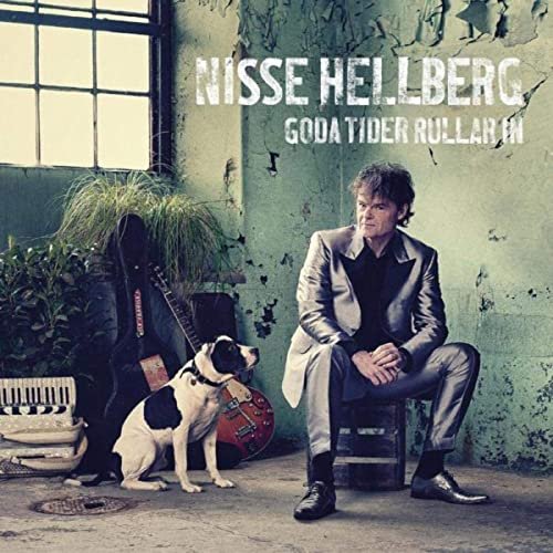 Nisse Hellberg - Goda Tider Rullar In (2020)