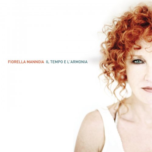 Fiorella Mannoia - Il tempo e l'armonia (2010)