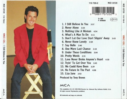 Vince Gill - I Still Believe In You (Reissue, Original U.S. Album Plus Five Bonus Tracks) (1992)