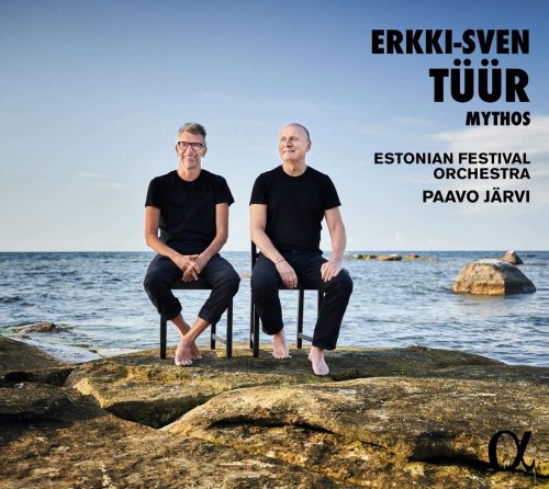 Estonian Festival Orchestra, Paavo Järvi - Erkki-Sven Tüür: Mythos (2020) [CD-Rip]