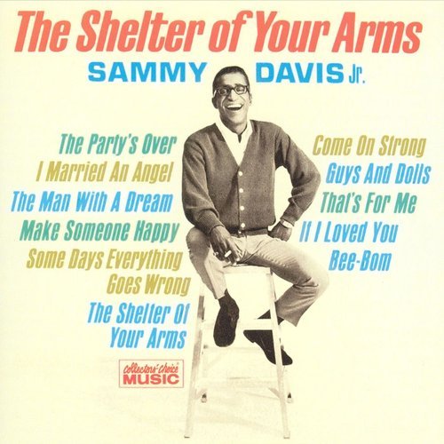 Sammy Davis, Jr. - The Shelter of Your Arms (1964)
