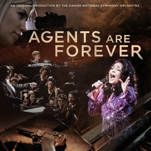 Danish National Symphony Orchestra - Agents are Forever (2020) [Hi-Res]