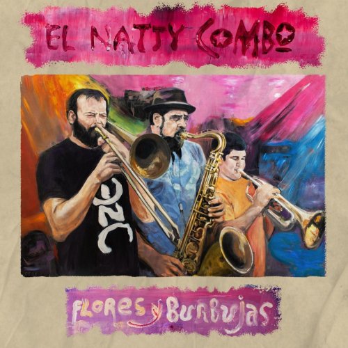 El Natty Combo - Flores y Burbujas (2020)