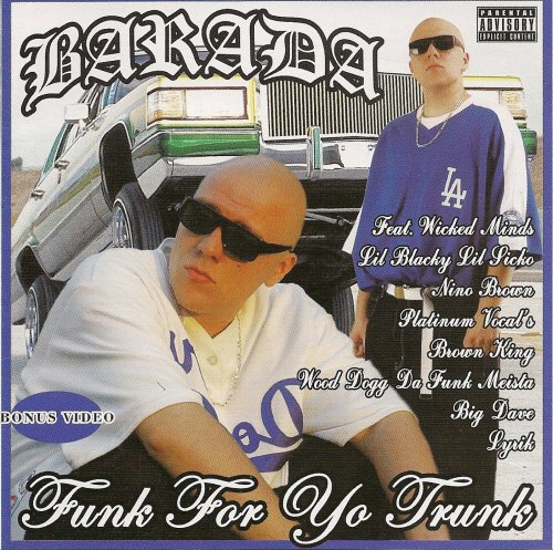 Barada - Funk For Yo Trunk (2007)