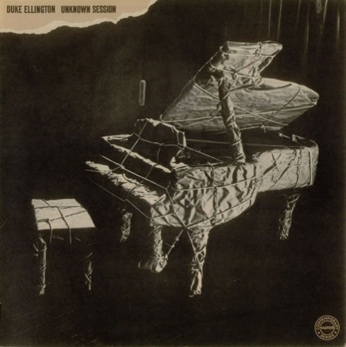 Duke Ellington ‎-  Unknown Session (1960) FLAC