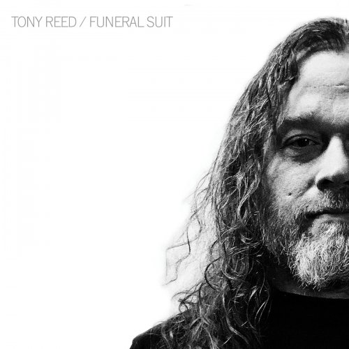 Tony Reed - Blood And Strings: The Ripple Acoustic Series Chapter 2 Funeral Suit (2020)