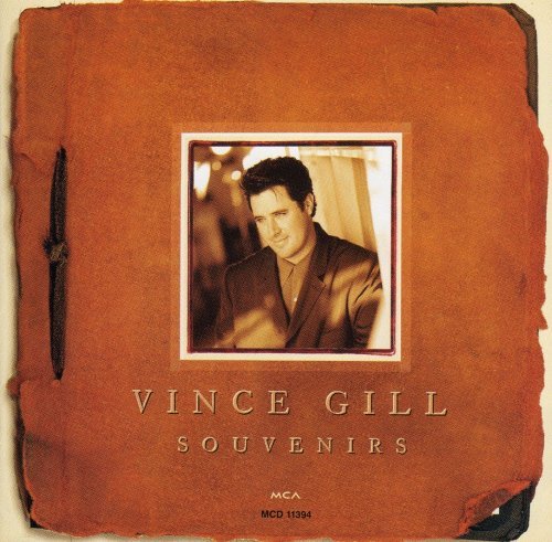 Vince Gill - Souvenirs (1995)