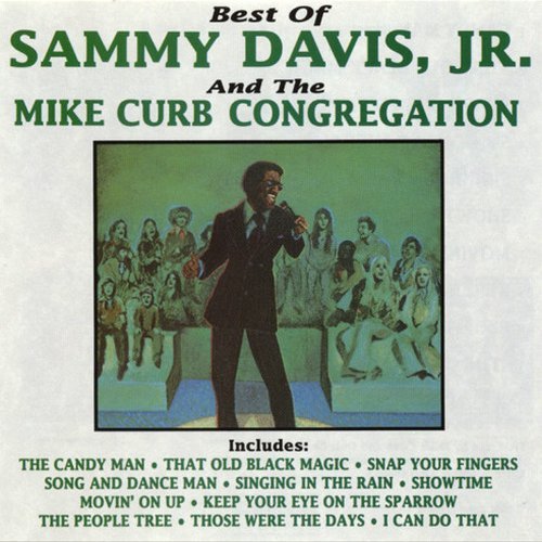 Sammy Davis, Jr. & The Mike Curb Congregation - Best Of (1991)