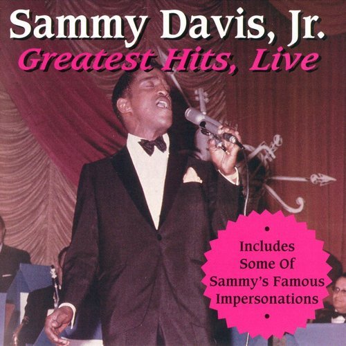 Sammy Davis, Jr. - Greatest Hits, Live (1995)