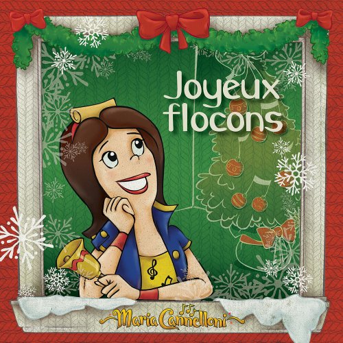 Maria Cannelloni - Joyeux flocons (2020) [Hi-Res]