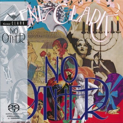 Gene Clark - No Other (1974) [2019 Box Set] [SACD]