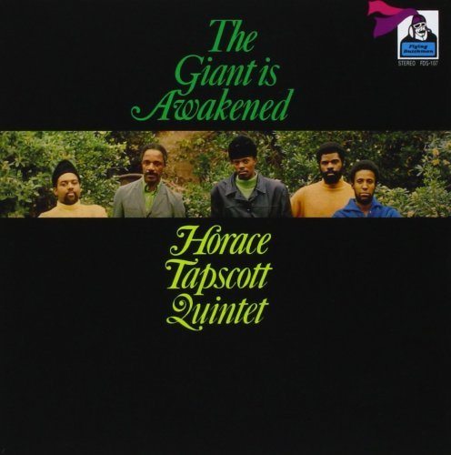 Horace Tapscott Quintet - The Giant Is Awakened (2014)