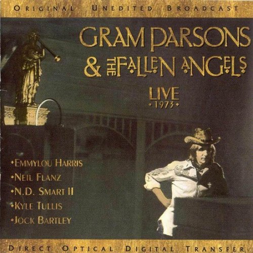 Gram Parsons & The Fallen Angels - Live 1973 (Reissue) (1994)