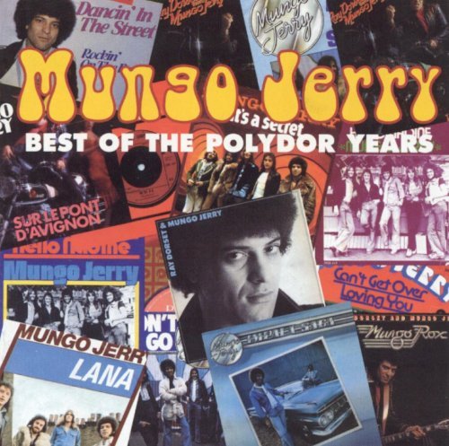 Mungo Jerry - Best Of The Polydor Years (2003)