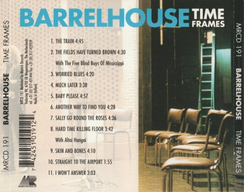 Barrelhouse ‎– Time Frames (1998)