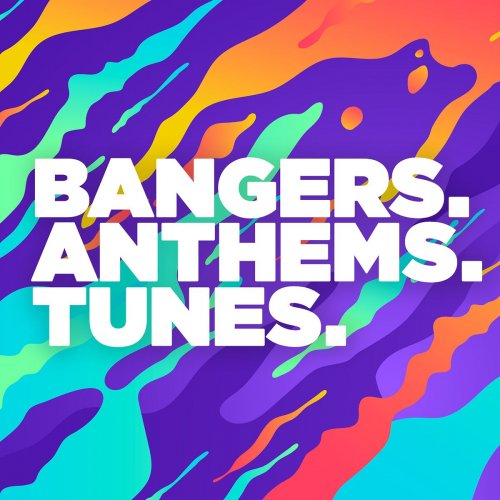 VA - Bangers Anthems Tunes (2020)