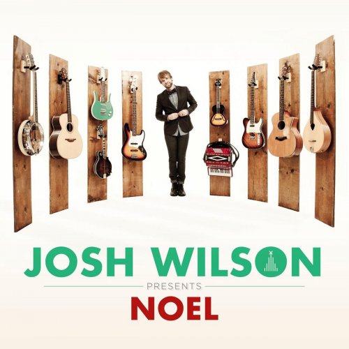 Josh Wilson - Noel (2012)