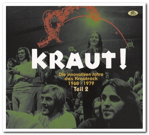 VA - KRAUT! Die Innovativen Jahre Des Krautrock 1968-1979 Teil 2 Die Mitte [2CD Set] (2020)