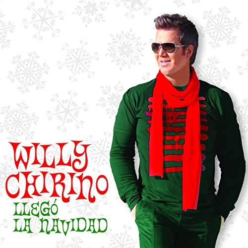 Willy Chirino - Llego La Navidad (2012)
