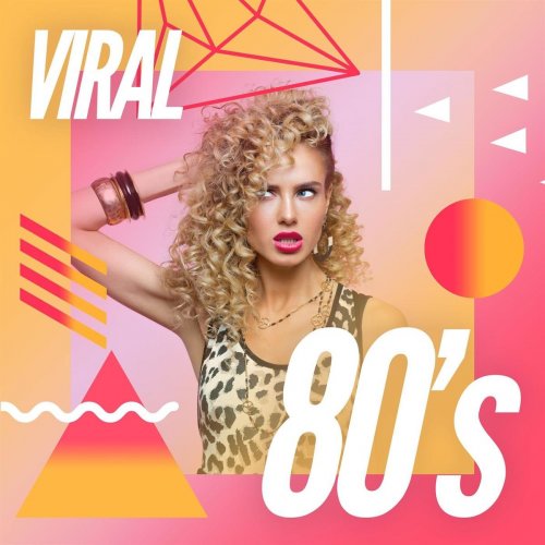 VA - Viral 80's (2020)